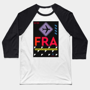 FRA Frankfurt am Main airport Baseball T-Shirt